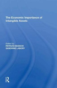 Produktbild: Bianchi, P: The Economic Importance of Intangible Assets