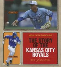 Produktbild: The Story of the Kansas City Royals