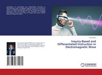 Produktbild: Inquiry-Based and Differentiated Instruction in Electromagnetic Wave