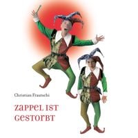 Produktbild: Zappel Ist gestorbt