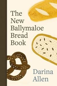 Produktbild: The New Ballymaloe Bread Book