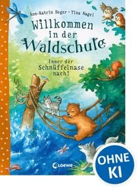 Produktbild: Willkommen in der Waldschule (Band 2) - Immer der Schn&uuml;ffelnase nach!