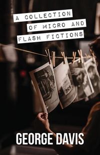 Produktbild: A Collection of Micro and Flash Fictions