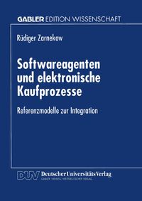 Produktbild: Softwareagenten und elektronische Kaufprozesse