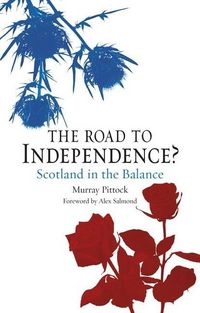 Produktbild: Pittock, M: The Road to Independence?