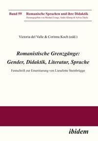 Produktbild: Romanistische Grenzg&auml;nge: Gender, Didaktik, Literatur, Sprache