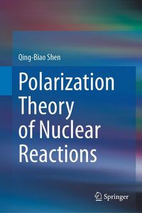 Produktbild: Polarization Theory of Nuclear Reactions