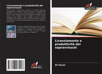 Produktbild: Licenziamento e produttivit&agrave; dei sopravvissuti