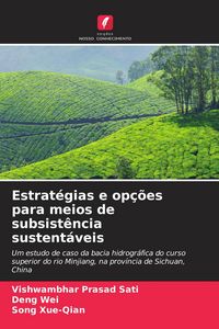 Produktbild: Estrat&eacute;gias e op&ccedil;&otilde;es para meios de subsist&ecirc;ncia sustent&aacute;veis