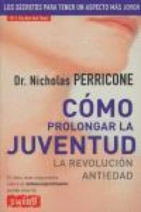 Produktbild: C&oacute;mo prolongar la juventud