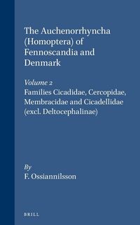 Produktbild: The Auchenorrhyncha (Homoptera) of Fennoscandia and Denmark, Volume 2