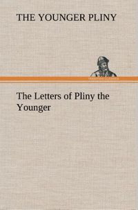 Produktbild: The Letters of Pliny the Younger