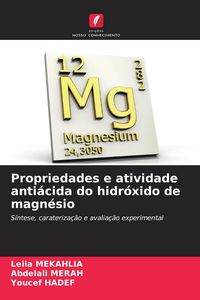 Produktbild: Propriedades e atividade anti&aacute;cida do hidr&oacute;xido de magn&eacute;sio