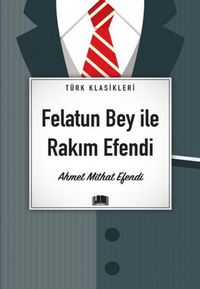 Produktbild: Felatun Bey Ile Rakim Efendi