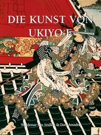 Produktbild: Die Kunst von Ukiyo-e