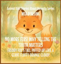 Produktbild: No More Fibs! Why Telling the Truth Matters