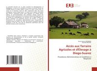 Produktbild: Acc&egrave;s aux Terrains Agricoles et d'&Eacute;levage &agrave; Diego-Suarez