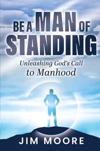 Produktbild: Be a Man of Standing