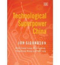 Produktbild: Sigurdson, J:  Technological Superpower China