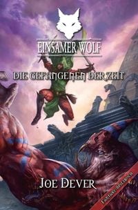 Produktbild: Einsamer Wolf 11 - Die Gefangenen der Zeit