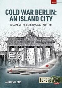 Produktbild: Cold War Berlin: An Island City