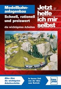 Produktbild: Jetzt helfe ich mir selbst: Modellbahnanlagenbau