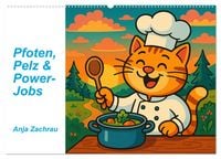 Produktbild: Pfoten, Pelz & Power-Jobs (Wandkalender 2026 DIN A2 quer), CALVENDO Monatskalender