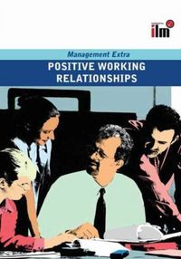 Produktbild: Positive Working Relationships Revised Edition