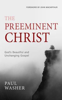 Produktbild: The Preeminent Christ