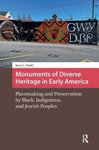 Produktbild: Monuments of Diverse Heritage in Early America