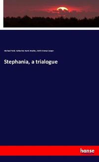 Produktbild: Stephania, a trialogue