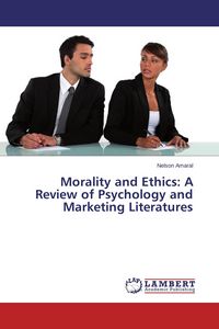 Produktbild: Morality and Ethics: A Review of Psychology and Marketing Literatures