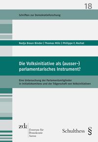 Produktbild: Die Volksinitiative als (ausser-)parlamentarisches Instrument?
