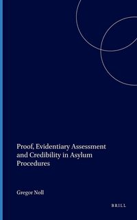 Produktbild: Proof, Evidentiary Assessment and Credibility in Asylum Procedures