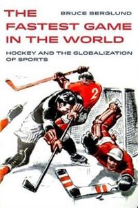 Produktbild: Berglund, B: The Fastest Game in the World