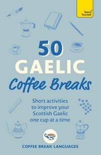 Produktbild: 50 Gaelic Coffee Breaks