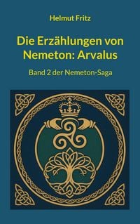 Produktbild: Die Erz&auml;hlungen von Nemeton: Arvalus