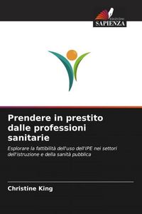 Produktbild: Prendere in prestito dalle professioni sanitarie