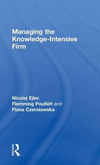 Produktbild: Managing the Knowledge-Intensive Firm
