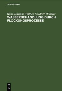 Produktbild: Wasserbehandlung durch Flockungsprozesse