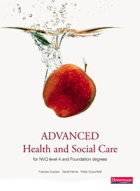 Produktbild: Advanced Health and Social Care for Nvq and Foundation Degrees