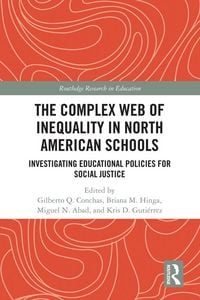 Produktbild: The Complex Web of Inequality in North American Schools