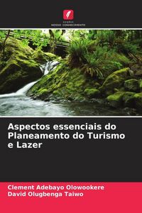 Produktbild: Aspectos essenciais do Planeamento do Turismo e Lazer