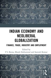 Produktbild: Indian Economy and Neoliberal Globalization