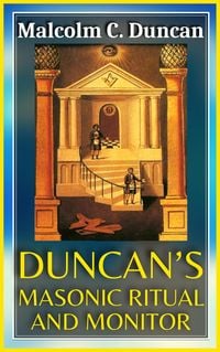 Produktbild: Duncan's Masonic Ritual and Monitor