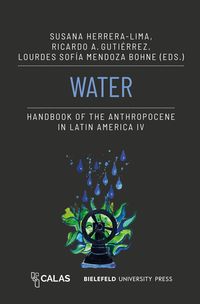 Produktbild: Water - Handbook of the Anthropocene in Latin America IV