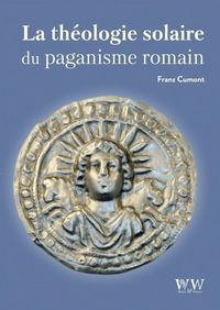 Produktbild: La th&eacute;ologie solaire du paganisme romain