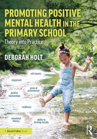 Produktbild: Promoting Positive Mental Health in the Primary School