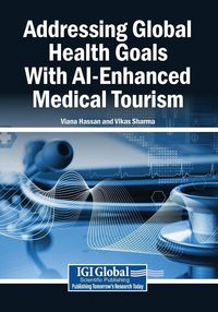 Produktbild: Addressing Global Health Goals With AI-Enhanced Medical Tourism
