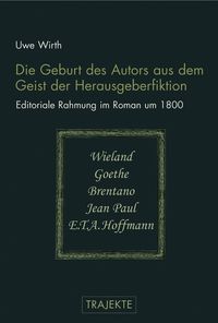 Produktbild: Die Geburt des Autors aus dem Geist der Herausgeberfiktion